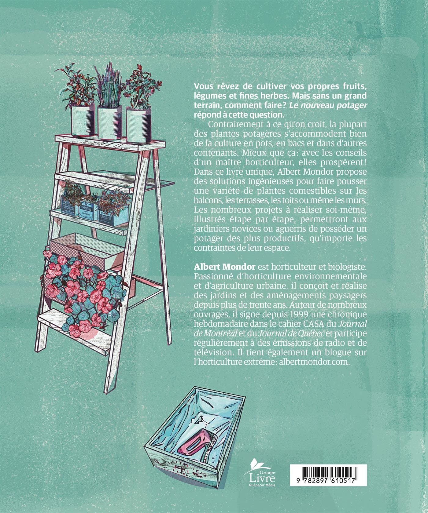 Le nouveau potager - Albert Mondor - 2018