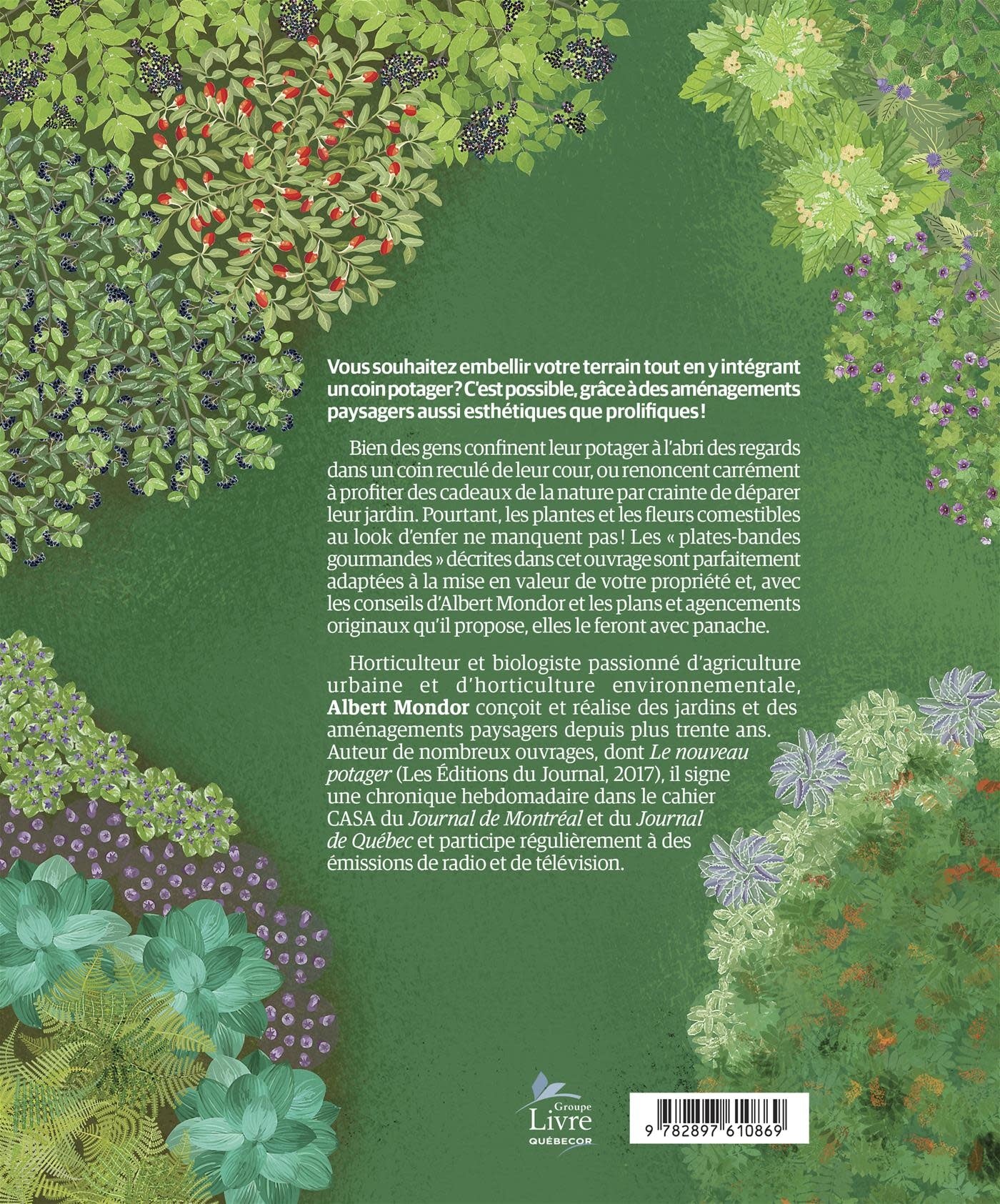 Les plates-bandes gourmandes - Albert Mondor - 2019