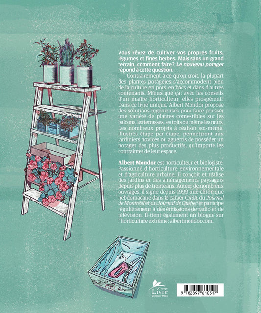 Le nouveau potager - Albert Mondor - 2018