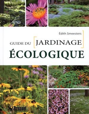 Guide Du Jardinage Écologique